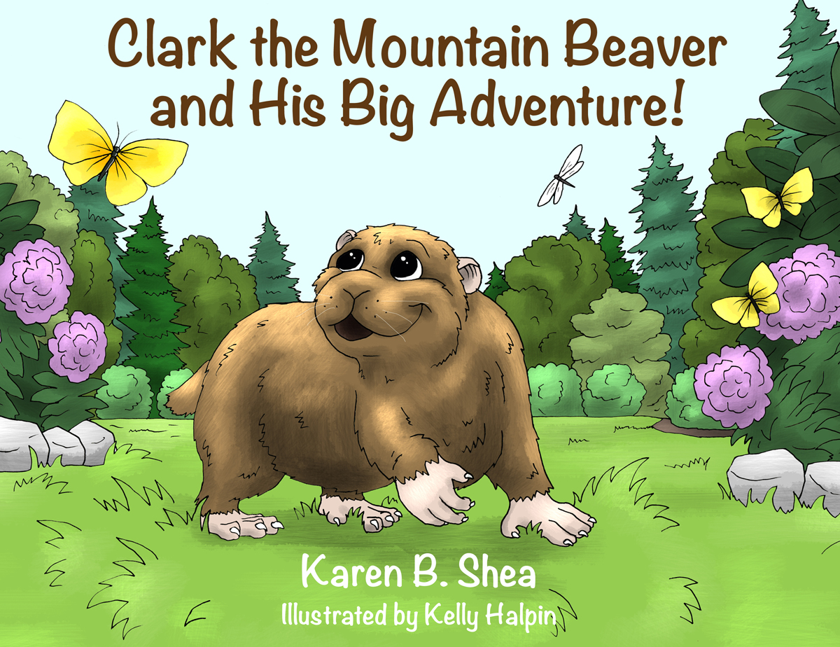 Clark the Mountain Beaver and His Big Adventure!