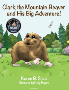 Clark the Mountain Beaver and His Big Adventure! Positive Impact Award Winner
