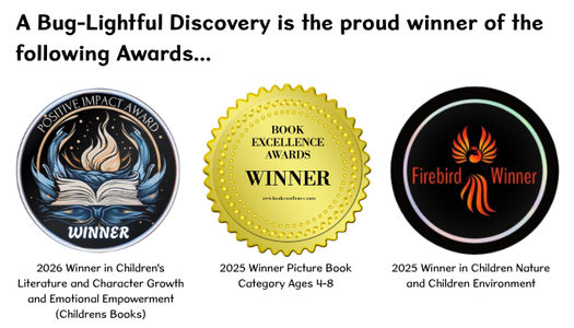 Awards won by A Bug-Lightful Discovery